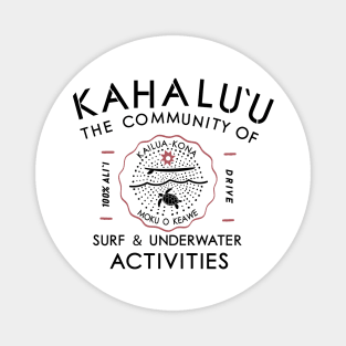 Kahalu`u Community Magnet